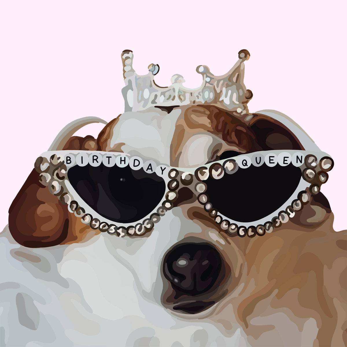 Cartoon Pet Portrait of a dog with sunglasses on that say 'BIRTHDAY QUEEN'. The dog is also wearing a tiara.